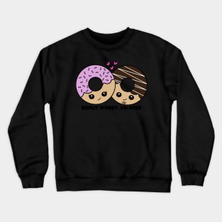 Donuts in Love Crewneck Sweatshirt